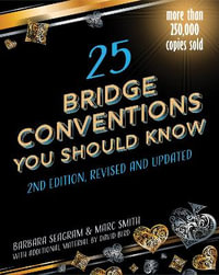 25 Bridge Conventions You Should Know - Barbara Seagram