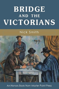 Bridge and the Victorians - Nick Smith