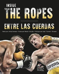 Inside The Ropes - Andy Dumas