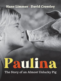 Paulina the Pig - Hans Limmer