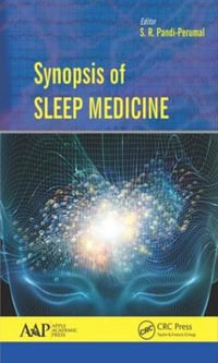 Synopsis of Sleep Medicine - S. R. Pandi-Perumal