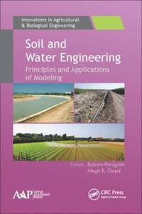 Soil and Water Engineering : Principles and Applications of Modeling - Balram Panigrahi