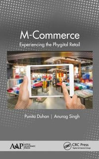 M-Commerce : Experiencing the Phygital Retail - Punita Duhan