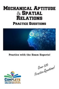 Mechanical Aptitude  & Spatial  Relations Practice Questions - Complete Test Preparation Inc.