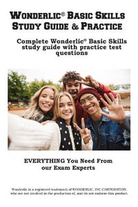 Wonderlic Basic Skills Study Guide & Practice - Complete Test Preparation Inc.