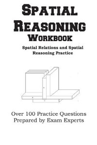 Spatial Reasoning Workbook - Complete Test Preparation Inc.