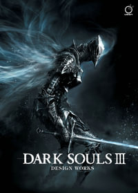 Dark Souls III : Design Works - Various