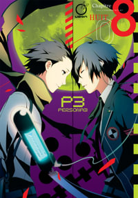 Persona 3 Volume 8 : PERSONA 3 GN - Atlus