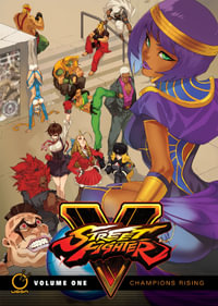 Street Fighter V Volume 1 : Champions Rising - Ken Siu-Chong