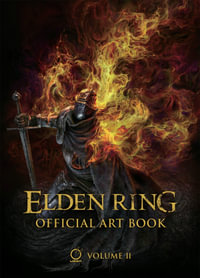 Elden Ring : Official Art Book : Volume II - FromSoftware