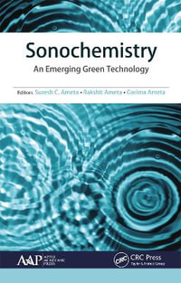 Sonochemistry : An Emerging Green Technology - Suresh C. Ameta