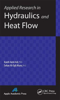 Applied Research in Hydraulics and Heat Flow - Kaveh Hariri Asli