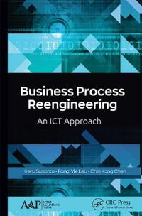 Business Process Reengineering : An ICT Approach - Heru Susanto