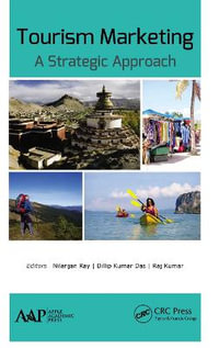 Tourism Marketing : A Strategic Approach - Nilanjan Ray