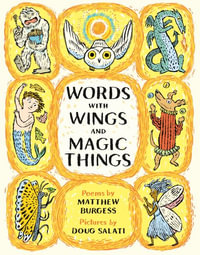 Words with Wings and Magic Things - Matthew Burgess