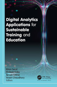 Digital Analytics Applications for Sustainable Training and Education - Kiran Sood