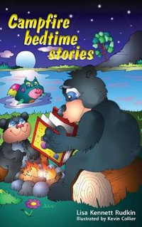 Campfire Bedtime Stories - Lisa Kennet Rudkin