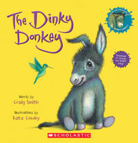 The Dinky Donkey (Board Book) : Wonky Donkey - Craig Smith