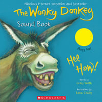 The Wonky Donkey: Hee Hay! : Sound Book - Craig Smith