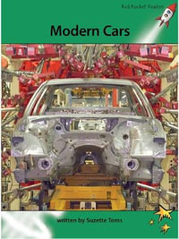 Red Rocket Readers : Advanced Fluency 2 Non-Fiction Set A: Modern Cars (Reading Level 26/F &P Level R) - Suzette Toms