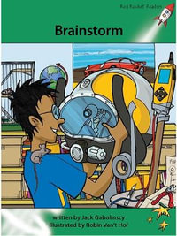 Red Rocket Readers : Advanced Fluency 2 Fiction Set A: Brainstorm (Reading Level 26/F &P Level Q) - Jack Gabolinscy