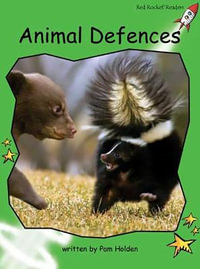 Red Rocket Readers : Early Level 4 Non-Fiction Set C: Animal Defences (Reading Level 13/F &P Level H) - Pam Holden