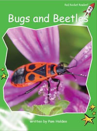 Red Rocket Readers : Early Level 4 Non-Fiction Set C: Bugs and Beetles (Reading Level 14/F &P Level J) - Pam Holden