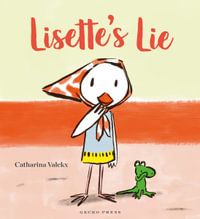 Lisette's Lie : Lisette - Catharina Valckx