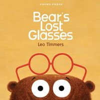 Bear's Lost Glasses - Gecko Press 