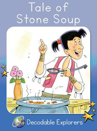 Tale of Stone Soup : Skills Set 7 - Pam Holden