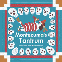 Montezuma's Tantrum : Aldana Libros - Nuria Gmez Benet