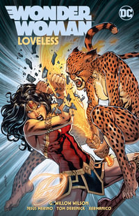 Wonder Woman Vol. 3 Loveless : Return of the Amazons - G. Willow Wilson