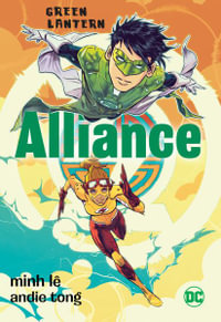 Green Lantern : Alliance - Minh Le