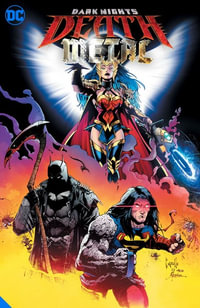 Dark Nights: Death Metal: Deluxe Edition : Dark Nights - Scott Snyder