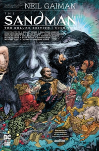 The Sandman : The Deluxe Edition Book Two - Neil Gaiman