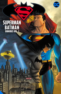 Superman/Batman Omnibus Vol. 2 : Superman/Batman Omnibus - Michael Green