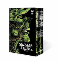 Saga of the Swamp Thing Box Set : Saga of the Swamp Thing - Alan Moore