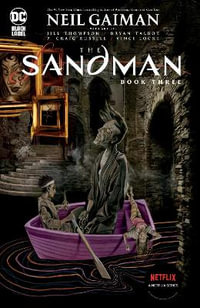 The Sandman Book Three : The Sandman - Neil Gaiman