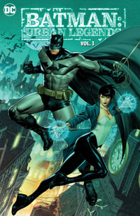 Batman : Urban Legends Vol. 3 - Mark Russell