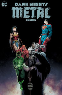 Dark Nights : Metal Omnibus - Scott Snyder