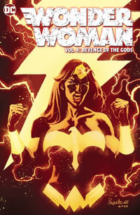 Wonder Woman Vol. 4 : Revenge of the Gods - Michael Conrad