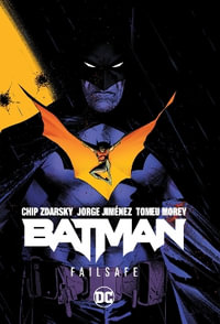 Batman Vol. 1 : Failsafe - Chip Zdarsky