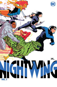 Nightwing Vol. 5 : Time of the Titans - Tom Taylor