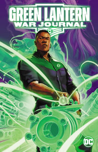 Green Lantern : War Journal Vol. 1: Contagion - Phillip Kennedy Johnson