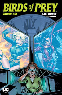 Birds of Prey : Murder and Mystery (New Edition) - Gail Simone