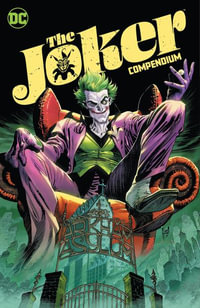 The Joker by James Tynion IV Compendium - James Tynion IV