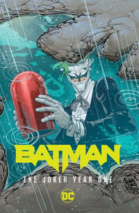 Batman Vol. 3 : The Joker Year One - Chip Zdarsky