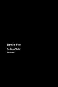 Electric Fire : The Story of Getter - Riko Ibrahim