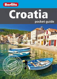 Croatia : Berlitz Pocket Travel Guide - Berlitz Travel Guide