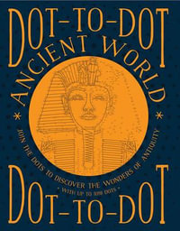 Dot-to-dot Ancient World - Bridgewater Glyn